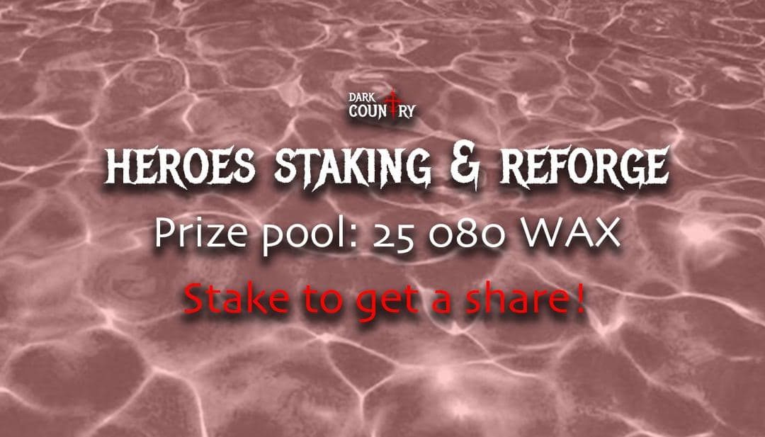 Heroes Reforge and Staking continues!😻