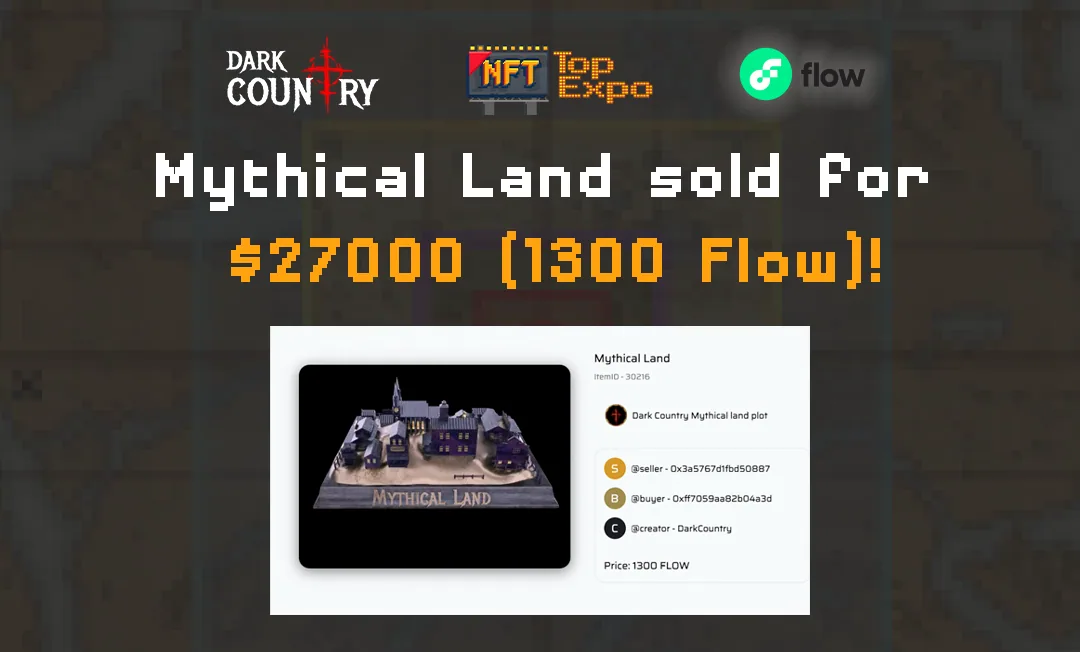 Mythical Land sold for over $27000 (1300 Flow)!