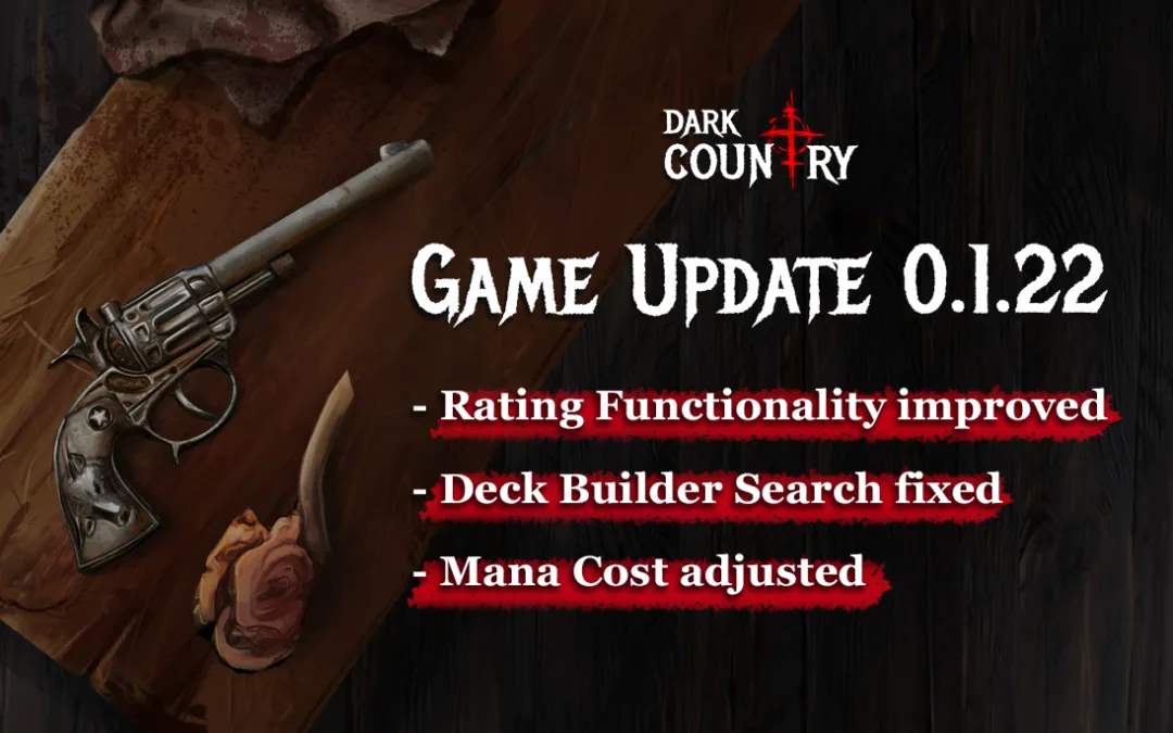 Dark Country Game Update 0.1.22